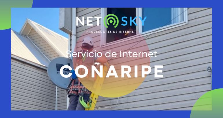 Contratar Internet en Coñaripe: «La Guía Definitiva»